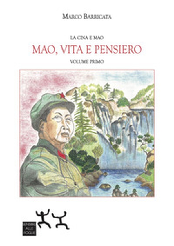 Mao, vita e pensiero - Vol. 1 - Librerie.coop Mao, vita e pensiero - Vol. 1 - Librerie.coop