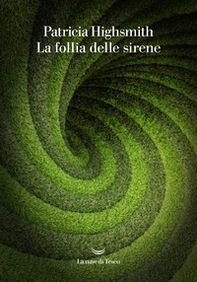 La follia delle sirene - Librerie.coop