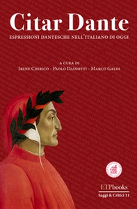 Citar Dante. Espressioni dantesche per l'italiano di oggi - Librerie.coop