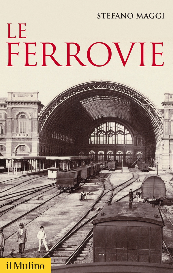 Le ferrovie - Librerie.coop Le ferrovie - Librerie.coop