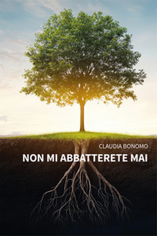 Non mi abbatterete mai - Librerie.coop Non mi abbatterete mai - Librerie.coop