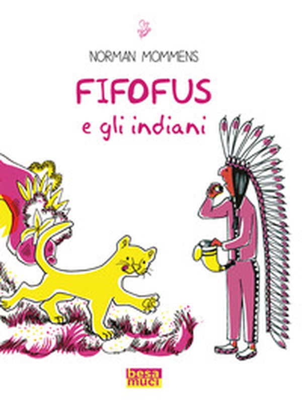 Fifofus e gli indiani - Librerie.coop Fifofus e gli indiani - Librerie.coop