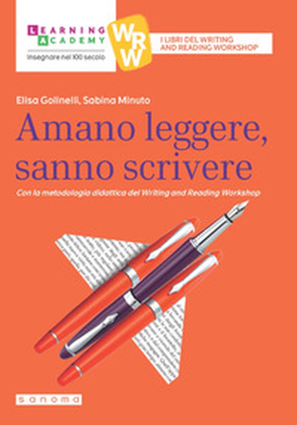 Amano leggere, sanno scrivere. Con la metodologia didattica del Writing and Reading Workshop - Librerie.coop Amano leggere, sanno scrivere. Con la metodologia didattica del Writing and Reading Workshop - Librerie.coop