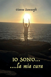 Io sono... la mia cura - Librerie.coop