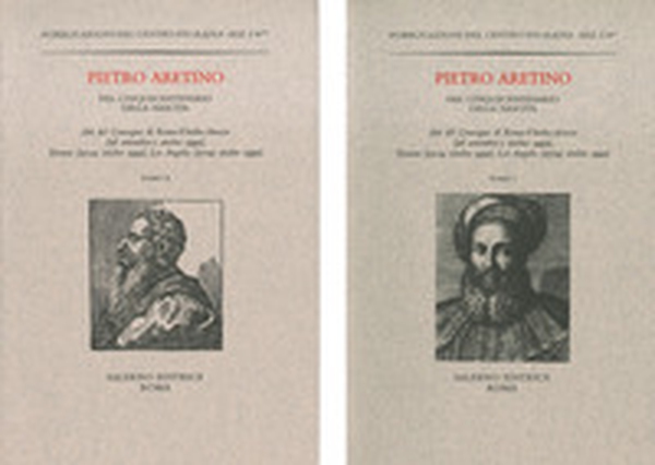 Pietro Aretino nel cinquecentenario della nascita. Atti del Convegno (Roma-Viterbo-Arezzo, 28 settembre-1 ottobre 1992; Toronto, 23-24 ottobre 1992. ..) - Librerie.coop Pietro Aretino nel cinquecentenario della nascita. Atti del Convegno (Roma-Viterbo-Arezzo, 28 settembre-1 ottobre 1992; Toronto, 23-24 ottobre 1992. ..) - Librerie.coop