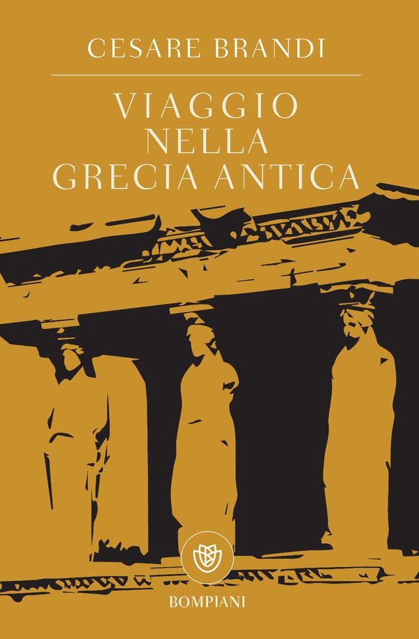 Viaggio nella Grecia antica - Librerie.coop Viaggio nella Grecia antica - Librerie.coop