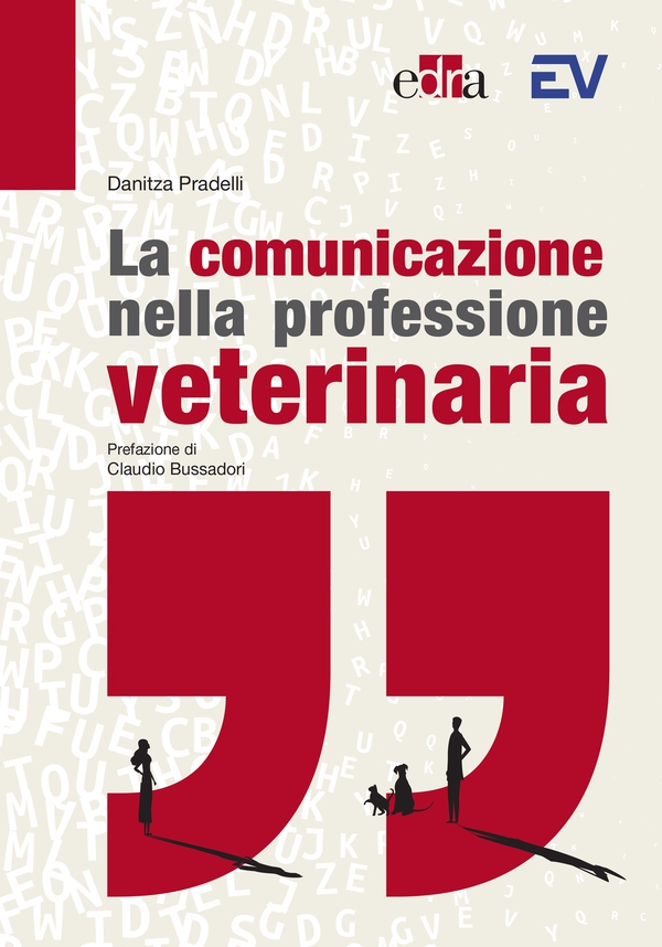La comunicazione nella professione veterinaria - Librerie.coop La comunicazione nella professione veterinaria - Librerie.coop