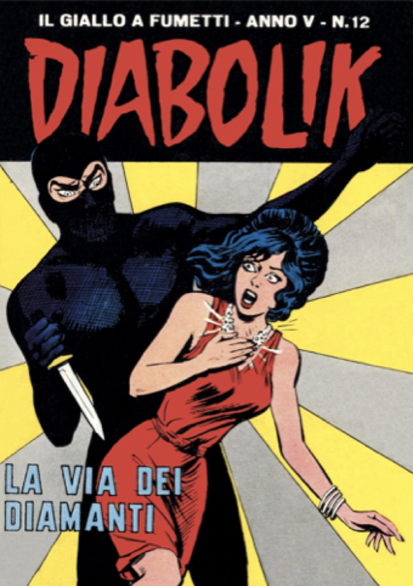Diabolik 62. La via dei diamanti - Librerie.coop