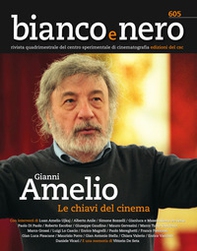 Bianco e nero. Rivista quadrimestrale del centro sperimentale di cinematografia - Vol. 605 - Librerie.coop