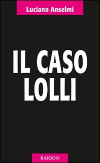 Il caso Lolli - Librerie.coop
