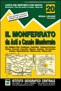 Carta n. 20 Il Monferrato 1:50.000. Carta dei sentieri e dei rifugi - Librerie.coop