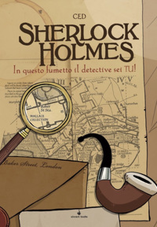 Sherlock Holmes. In questo fumetto il detective sei tu! Fumettogame - Librerie.coop Sherlock Holmes. In questo fumetto il detective sei tu! Fumettogame - Librerie.coop