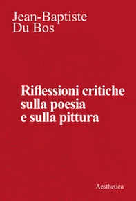 Riflessioni critiche sulla poesia e la pittura - Librerie.coop