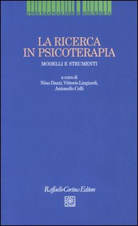 La ricerca in psicoterapia. Modelli e strumenti - Librerie.coop