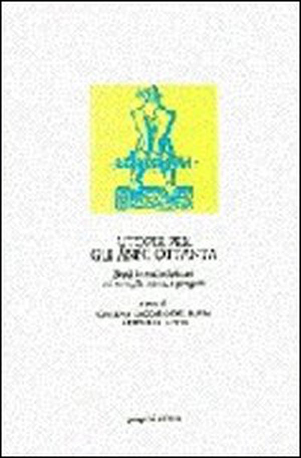 Utopie per gli anni Ottanta. Saggi e studi dei maggiori studiosi contemporanei sulla storia e i progetti. Ediz. francese e inglese - Librerie.coop Utopie per gli anni Ottanta. Saggi e studi dei maggiori studiosi contemporanei sulla storia e i progetti. Ediz. francese e inglese - Librerie.coop