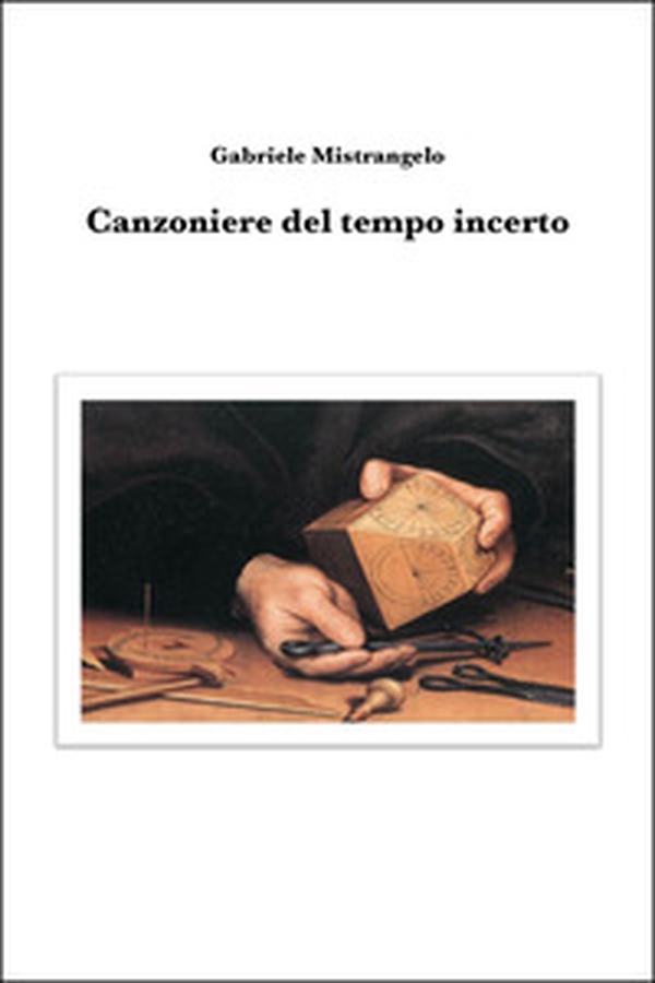 Canzoniere del tempo incerto - Librerie.coop Canzoniere del tempo incerto - Librerie.coop