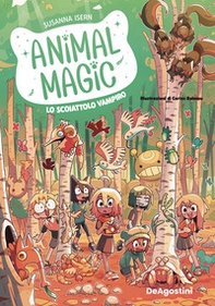 Lo scoiattolo vampiro. Animal magic - Vol. 3 - Librerie.coop