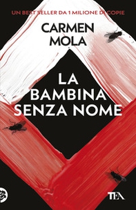 La bambina senza nome. Il terzo caso dell'ispettrice Elena Blanco - Librerie.coop