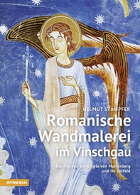 Romanische Wandmalerei im Vinschgau. Die Fresken der Krypta von Marienberg und ihr Umfeld - Librerie.coop Romanische Wandmalerei im Vinschgau. Die Fresken der Krypta von Marienberg und ihr Umfeld - Librerie.coop