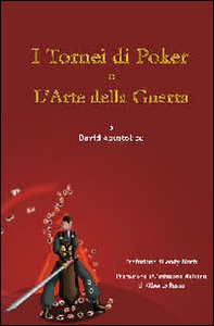 I tornei di poker e l'arte della guerra - Librerie.coop