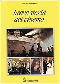 Breve storia del cinema - Librerie.coop