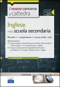 Il nuovo concorso a cattedra. Classi A25 (A345), A24 (A346) inglese nella scuola secondaria. Manuale completo - Librerie.coop