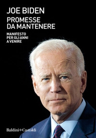 Promesse da mantenere. Manifesto per gli anni a venire - Librerie.coop