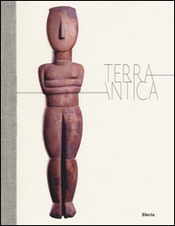 Terrantica. Volti, miti e immagini della terra nel mondo antico. Catalogo della mostra (Roma, 23 aprile-11 ottobre 2015) - Librerie.coop