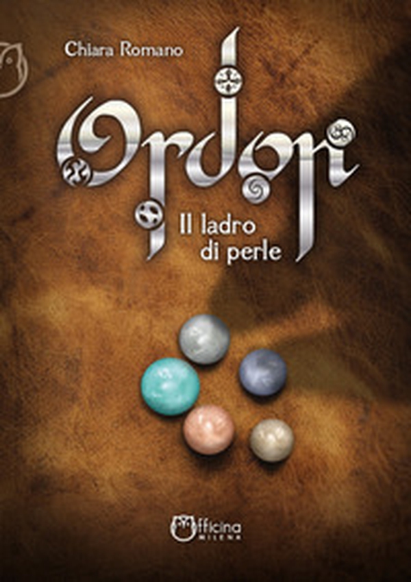 Ordon. Il ladro di perle - Librerie.coop Ordon. Il ladro di perle - Librerie.coop