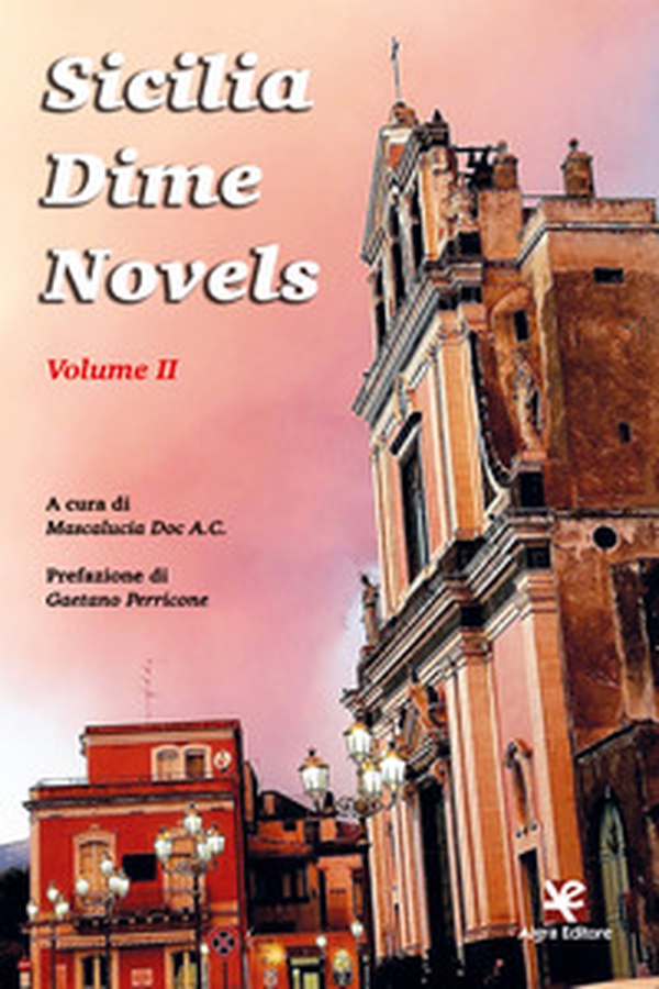 Sicilia Dime Novels - Librerie.coop Sicilia Dime Novels - Librerie.coop