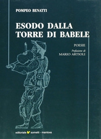 Esodo dalla torre di Babele. Poesie 2000-2005 - Librerie.coop