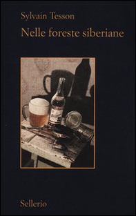 Nelle foreste siberiane. Febbraio-luglio 2010 - Librerie.coop Nelle foreste siberiane. Febbraio-luglio 2010 - Librerie.coop