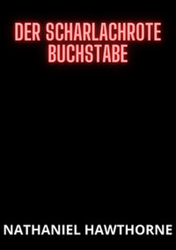 Der scharlachrote buchstabe - Librerie.coop Der scharlachrote buchstabe - Librerie.coop