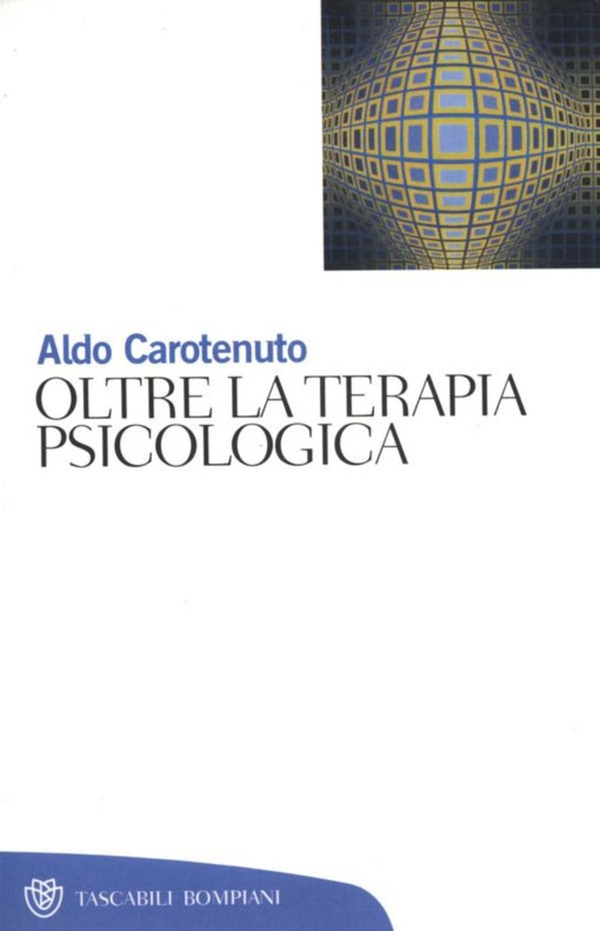 Oltre la terapia psicologica - Librerie.coop Oltre la terapia psicologica - Librerie.coop
