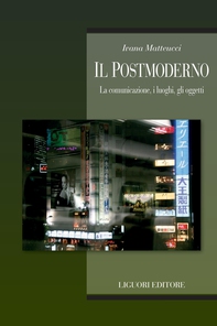 Il postmoderno - Librerie.coop Il postmoderno - Librerie.coop