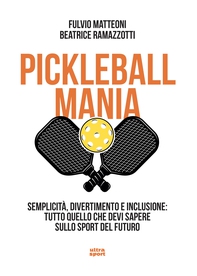 Pickleball mania - Librerie.coop