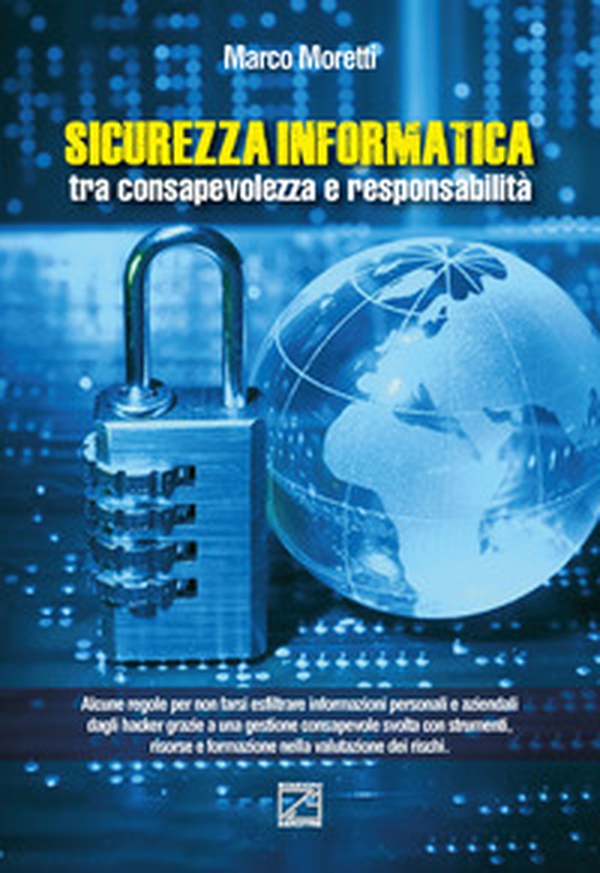 Sicurezza informatica tra consapevolezza e responsabilità - Librerie.coop