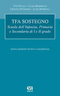 TFA sostegno. Scuola dell'infanzia, primaria e secondaria di I e II grado - Librerie.coop