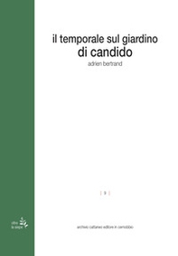 Il temporale sul giardino di Candido - Librerie.coop
