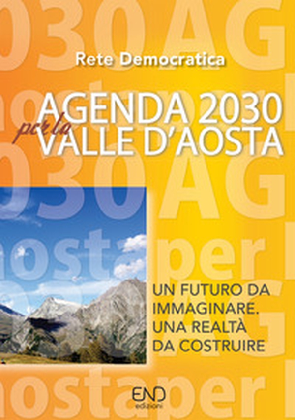 Agenda 2030 per la Valle d'Aosta - Librerie.coop Agenda 2030 per la Valle d'Aosta - Librerie.coop