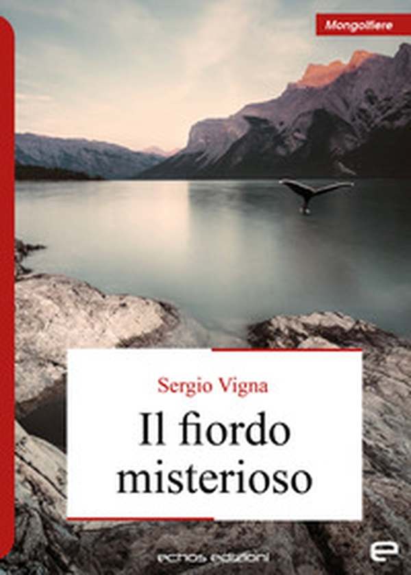 Il fiordo misterioso - Librerie.coop Il fiordo misterioso - Librerie.coop