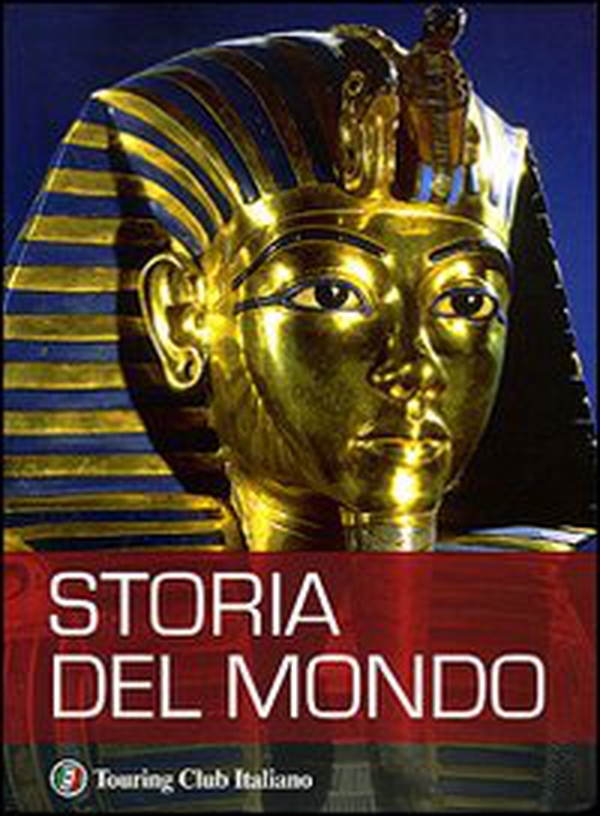 Storia del mondo - Librerie.coop Storia del mondo - Librerie.coop