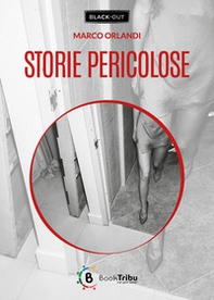 Storie pericolose - Librerie.coop