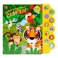 Quanti suoni nella giungla! - Librerie.coop
