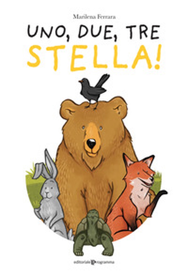 Uno, due, tre stella! - Librerie.coop Uno, due, tre stella! - Librerie.coop