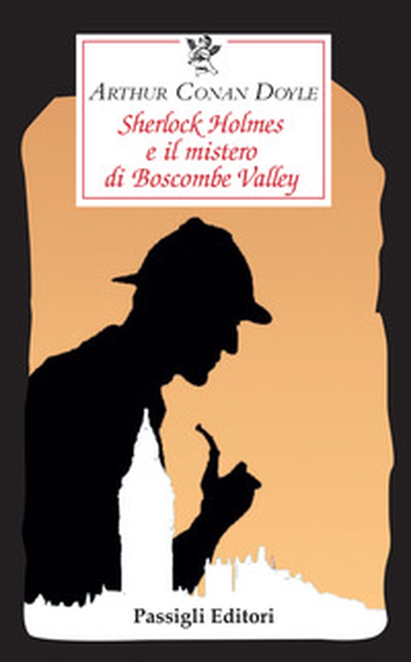 Sherlock Holmes e il mistero di Boscombe Valley - Librerie.coop Sherlock Holmes e il mistero di Boscombe Valley - Librerie.coop