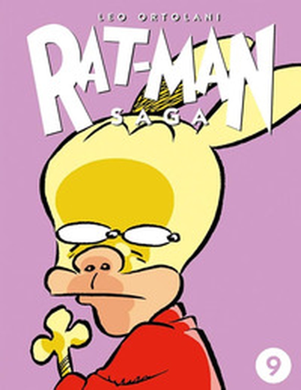 Rat-man saga - Vol. 9 - Librerie.coop Rat-man saga - Vol. 9 - Librerie.coop
