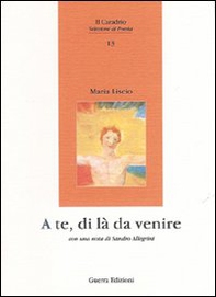A te, di là da venire - Librerie.coop A te, di là da venire - Librerie.coop