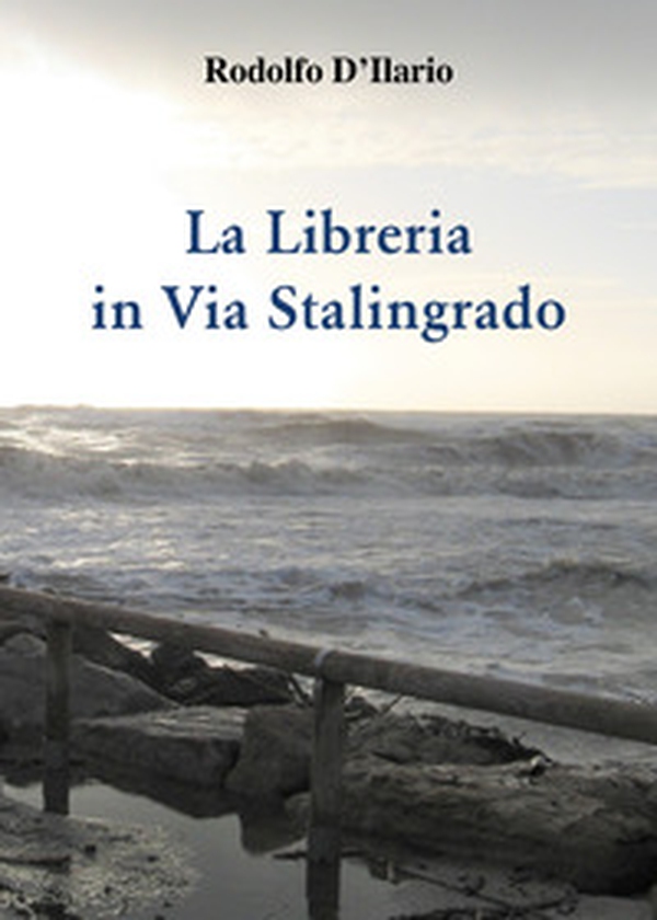 La libreria in via Stalingrado - Librerie.coop La libreria in via Stalingrado - Librerie.coop