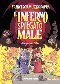 L'inferno spiegato male - Librerie.coop L'inferno spiegato male - Librerie.coop
